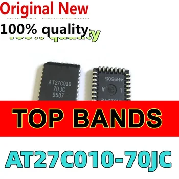 (10 штук) 100% Новый AT27C010-70JC 27C010 AT27C010 PLCC32 чипсет IC Чипсет НОВЫЙ Оригинальный