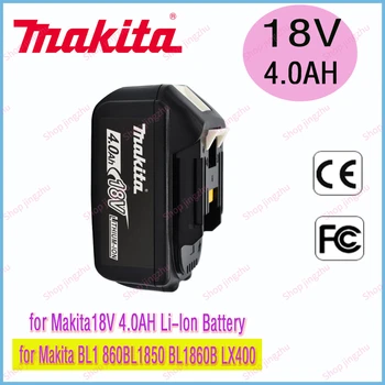 Makita Original 18V 4.0AH 5.0AH 6.0AH Аккумуляторная Батарея для Электроинструментов со Светодиодной Литий-ионной Заменой LXT BL1860B BL1860 BL1850