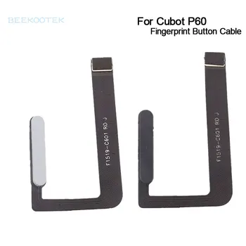 Новый оригинальный кабель датчика кнопки отпечатка пальца CUBOT P60, гибкие печатные платы, Аксессуары для ремонта смартфона CUBOT P60