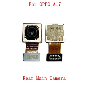Оригинальный Гибкий кабель задней камеры для OPPO A17, запасные части для основного модуля большой маленькой камеры