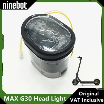 Оригинальный головной фонарь в сборе для электрического скутера Ninebot MAX G30, Головной фонарь для скейтборда, Передняя светодиодная лампа, Сменные Аксессуары