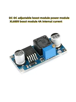 Регулируемый модуль усиления постоянного тока модуль питания XL6009 boost module внутренний ток 4A